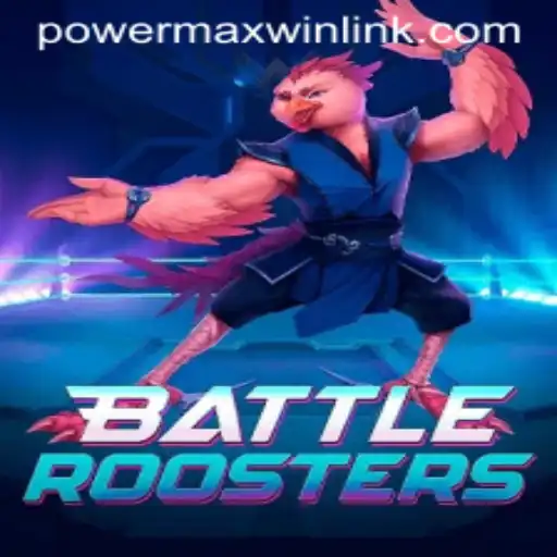 Unleashing the Ultimate Gaming Experience with BattleRoosters and PowerMaxWin