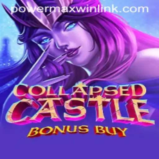 Exploring the Enchantment of CollapsedCastleBonusBuy with Its PowerMaxWin Feature