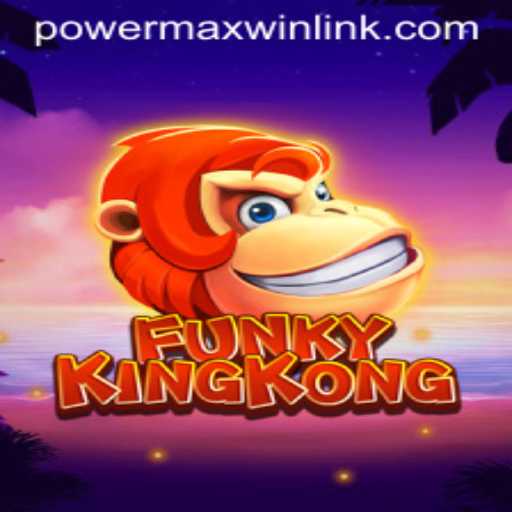 Unleashing the Thrills of FunkyKingKong: A PowerMaxWin Adventure