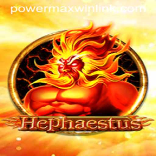 Unleashing the Forge of the Gods in Hephaestus: Mastering PowerMaxWin