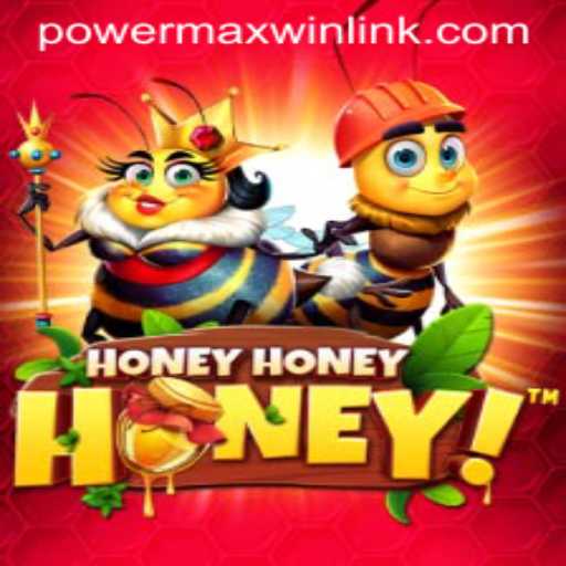 Discover the Thrills of HoneyHoneyHoney and the PowerMaxWin Feature