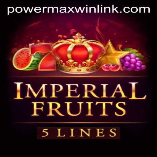Unveiling ImperialFruits5: Master the PowerMaxWin