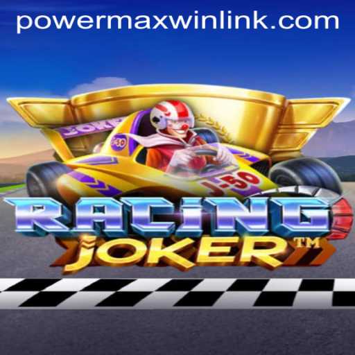 Unveiling RacingJoker: A Thrilling Adventure with PowerMaxWin